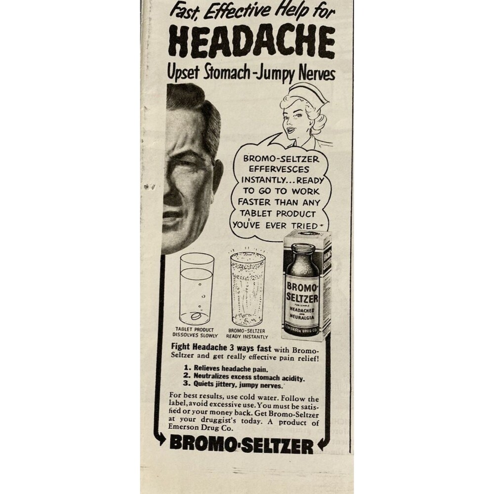 Bromo-Seltzer "Fast Effective Hep for Headache Upset Stomach Nerves" Ad 1951